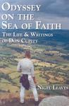 Odyssey On The Sea Of Faith: The Life & Writings Of Don Cupitt
