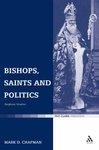 Bishops, Saints And Politics: Anglican Studies