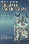 Beyond Colonial Anglicanism