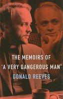 Memoirs Of A Very Dangerous Man