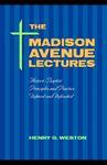The Madison Avenue Lectures: Baptist Principles And Practice