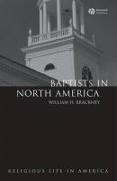 Baptists In North America: An Historical Perspective