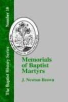 Memorials Of Baptist Martyrs