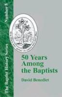 50 Years Among The Baptists