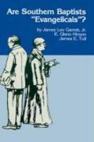 Are Southern Baptist Evangelicals?