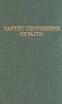 Baptist Confessions Of Faith