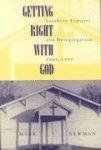 Getting Right With God: Southern Baptists And Desegregation. 1945-1995