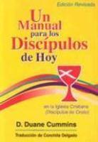 Un Manual Para Los Discipulos De Hoy
