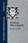 Ecclesia - The Church