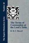 The Terms Of Communion At The Lord's Table