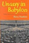 Uneasy In Babylon: Southern Baptist Convservative And American Culture