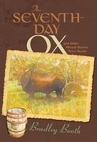 The Seventh-Day Ox: And Other Miracle Stories From Russia
