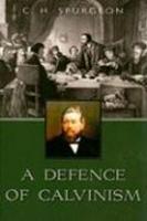 A Defence Of Calvinism