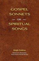 Gospel Sonnets: Or Spiritual Songs In Six Parts