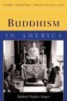 Buddhism In America, Revised Edition Buddhism In America, Revised Edition