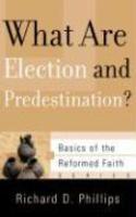 What Are Election And Predestination?
