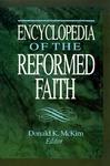 Encyclopedia Of The Reformed Faith