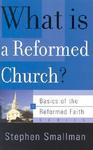 What Is A Reformed Church?