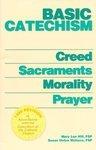 Basic Catechism - Paperback: Creed, Sacraments, Morality, Prayer