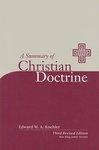 A Summary Of Christian Doctrine: A Popular Presentation Of The Teachings Of The Bible: New King James Edition