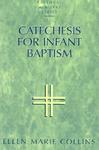 Catechesis For Infant Baptism