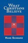 What Christians Believe