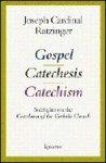Gospel, Catechesis, Catechism: Sidelights On The Catechism Of The Catholic Church