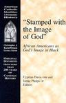 Stamped With The Image Of God: African Americans As God's Image In Black