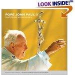 Pope John Paul II: Reaching Out Across Borders