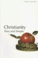 Christianity Pure And Simple