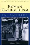 Roman Catholicism In America