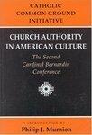 Church Authority In American Culture: The Second Cardinal Bernardin Conference