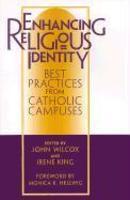 Enhancing Religious Identity: Best Practices From Catholic Campuses