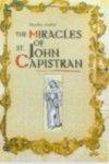 The Miracles Of St John Capistan