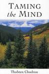 Taming The Mind Taming The Mind