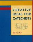 Creative Ideas For Catechists