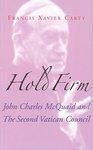 Hold Firm: John Charles McQuaid And The Second Vatican Council