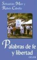 Palabras De Fe Y Libertad Ciclo B