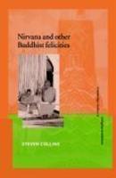 NIRVana And Other Buddhist Felicities NIRVana And Other Buddhist Felicities