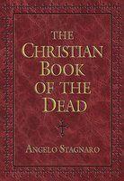 The Christian Book Of The Dead