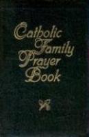 Catholic Family Prayer Book