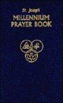 Saint Joseph Millennium Prayer Book Saint Joseph Millennium Prayer Book