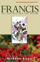 Francis: The Journey And The Dream