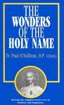 The Wonders Of The Holy Name The Wonders Of The Holy Name