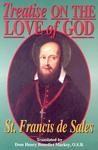 Treatise On The Love Of God: Also Known Simply As: On The Love Of God