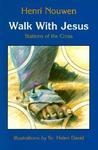 Walk With Jesus: Stations Of The Cross