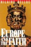 Europe And The Faith Europe And The Faith