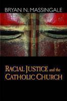 Racial Justice And The Catholic Church