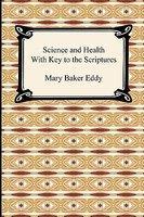 Science And Health With Key To The Scriptures