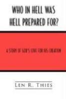 Who In Hell Was Hell Prepared For?